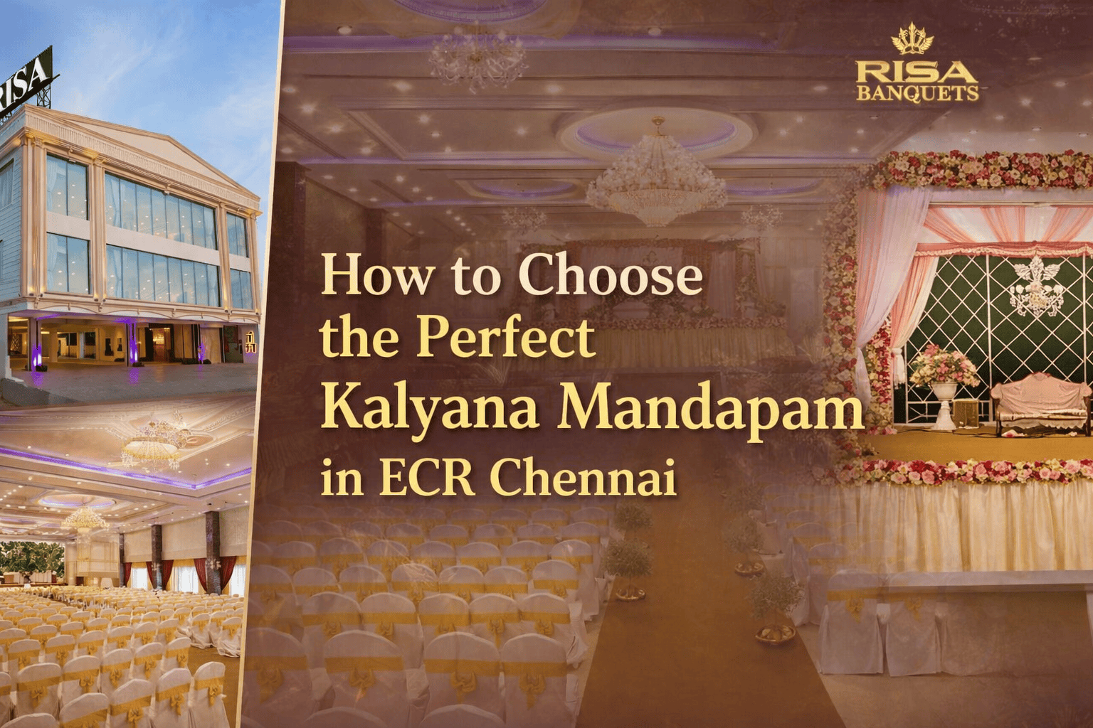How to Choose the Perfect Kalyana Mandapam in ECR Chennai