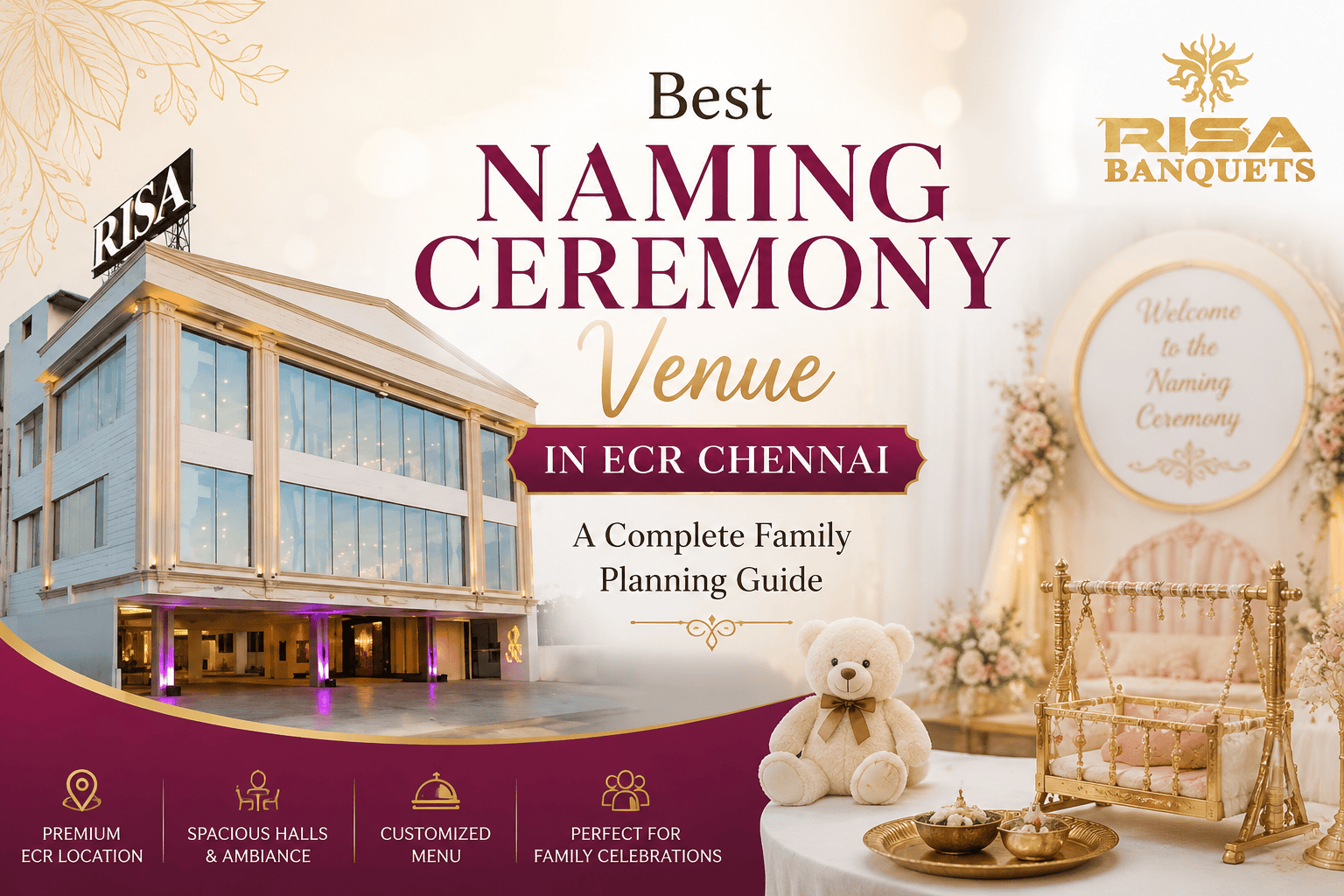 Best Naming Ceremony Venue in ECR Chennai: A Complete Family Planning Guide